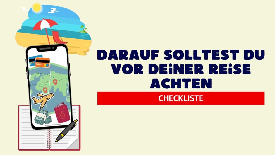 Erholungsurlaub ist in Sicht- mit unserer Checkliste ganz ohne unnötigen Stress im Vorfeld